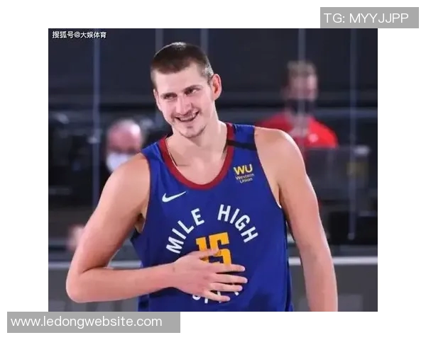 约基奇上半场仅出手一次掘金主帅称对手防守策略让他无需单打独斗